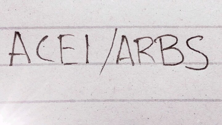 ACEI /ARBS