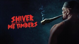 WATCH  Shiver Me Timbers 2025 - Link In The Description