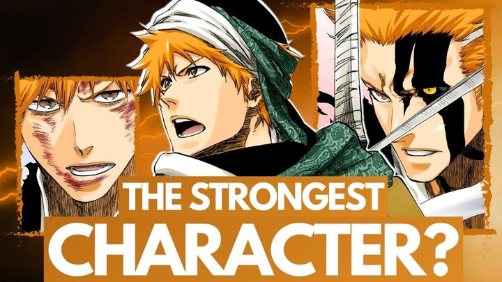 So, How POWERFUL Did Ichigo Become in TYBW? Is He the STRONGEST Character in Bleach? | Discussion