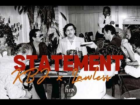 KBJ x Lawless - STATEMENT (official audio)