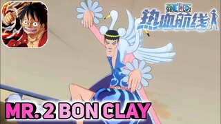 Mr. 2 Bon Clay Gameplay | One Piece: Fighting Path