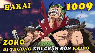( Spoiler One Piece 1009 ) - Zoro bị thương khi chặn Haki của Kaido và Big Mom , BigMom tấu hài