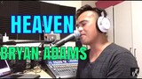 HEAVEN - Bryan Adams (Cover by Bryan Magsayo - Online Request)