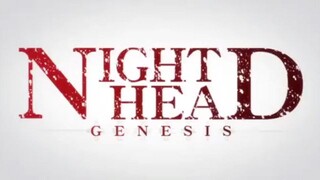 NIGHT HEAD GENESIS EP11 (ENG SUB)