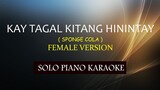 KAY TAGAL KITANG HININTAY ( SPONGE COLA ) ( FEMALE VERSION ) (COVER_CY)