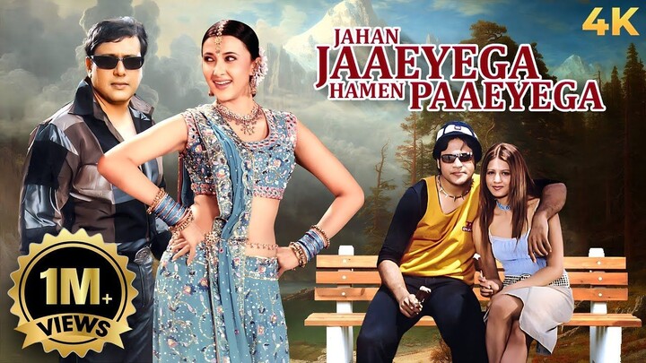 Jahan Jaega Hame Payega (2007) Govinda - Full Hindi Movie
