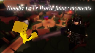 Noodle vr/Vr World funny moments