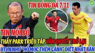 TIN NỘI BỘ: THẦY PARK TRIỆU TẬP VĂN QUYẾT TRỞ LẠI, ĐTVN NHƯ "HỔ MỌC THÊM CÁNH" HỦY DIỆT NHẬT BẢN