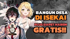 REKOMENDASI ANIME ISEKAI SANTAI, MC KE ISEKAI MEMBANGUN DESA DAN MENDAPATKAN BANYAK HAREM‼️