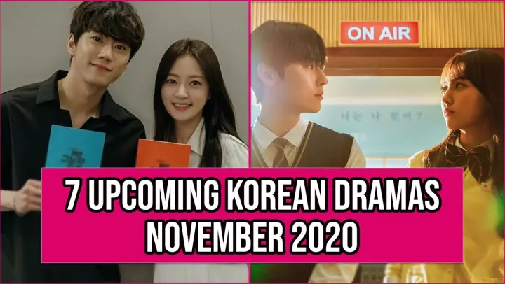 7 Upcoming Korean Dramas Release In November 2020