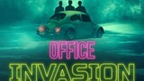 Office Invasion (2022) เอเลี่ยนบุกออฟฟิศ [Thai Sub]