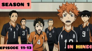 Haikyuu!! Episode 11-13 Season 1 (Explained IN HINDI)|Pop Hub