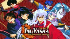 InuYasha Movie 1: Kasih Sayang yang Melewati Waktu