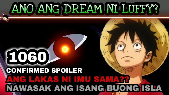 One piece 1060: Ang Lakas ni Imu Sama | Nawasak ang isla ng lulusia kingdom | Luffy's Dream