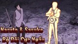 Naruto & Sasuke Bộ Đôi Cực Ngầu