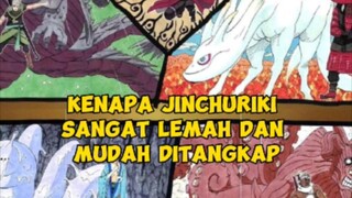 Kenapa jinchuriki sangat lemah dan mudah ditangkap akatsuki