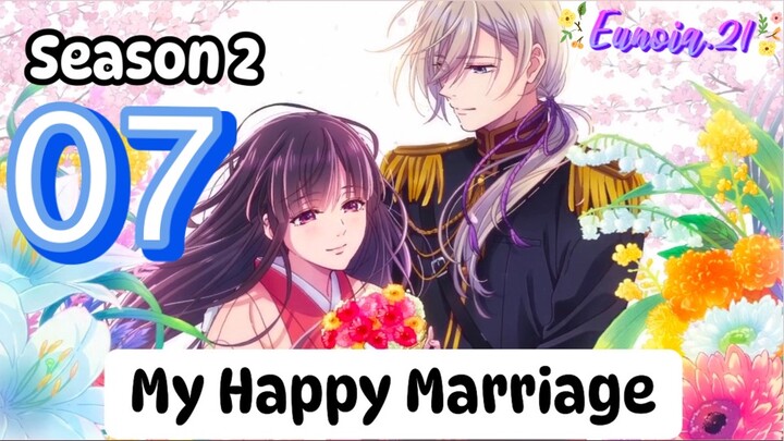 My Happy Marriage - Episode 7 - English subtitle