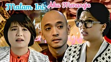 Telemovie Malam Ini Aku Menangis 2018