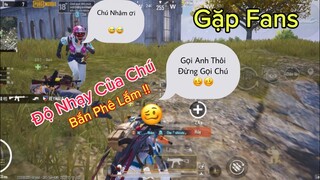 PUBG Mobile | Gặp Fans Chỉ Thích Gọi Chú NhâmHNTV 🤣 Ui Gọi Anh Thôi - Cháu Dùng Độ Nhạy Của Chú