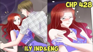 I Love You Chapter 428 Sub English & Indonesia