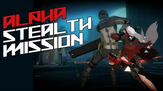 【PUNISHING GRAY RAVEN】ALPHA STEALTH MISSION