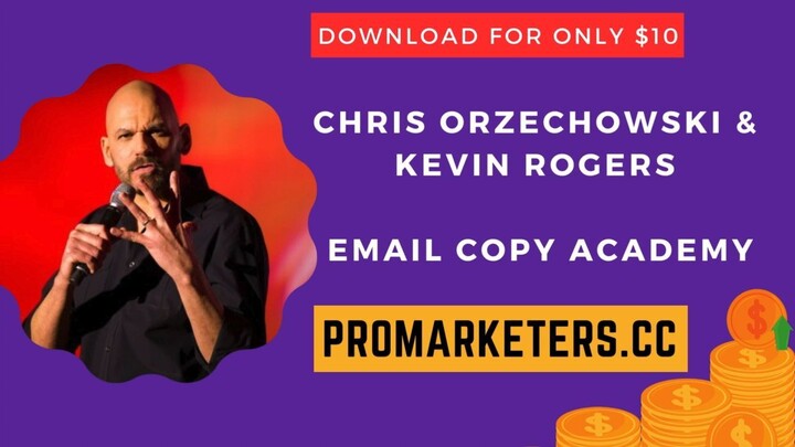 Chris Orzechowski & Kevin Rogers – Email Copy Academy
