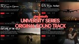 If UNIVERSITY SERIES Was A Netflix Series, Here Are Their OST [4reuminct] | Ayradel