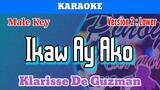 Ikaw Ay Ako by Klarisse De Guzman (Karaoke : Male Key : Lower Version)