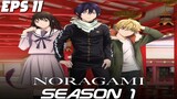 Noragami S1 Episode 11