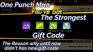 One Punch Man Gift Code | The Reason Why didn't has New Gift Code - One Punch Man The Strongest