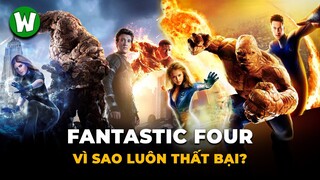 Vì Sao Fantastic Four (Bộ Tứ Siêu Đẳng) Luôn Thất Bại Khi Lên Màn Ảnh ?