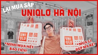 LẠI MUA SẬP UNIQLO HÀ NỘI 😍 Toàn đồ Đẹp - Rẻ - Ngầu | Gặp Ninh Tito, Duy Thẩm, Hạnh Chee