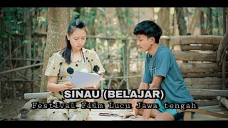 SINAU (BELAJAR) || FESTIVAL FILM LUCU KAB PATI