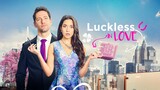 Luckless In Love (2023) RomCom