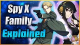 Spy x Family Explained| Spy X Family Deep Dive