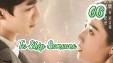 To Ship Someone (2023) Eps 06 Sub indo