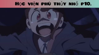 Học viện phù thủy anime