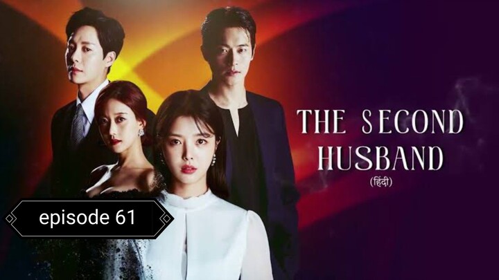 The $econd Husband episode 061 hindi dubbed 720p