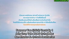 fourever you eps 1 sub indo