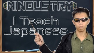 I Teach Japanese with Mindustry