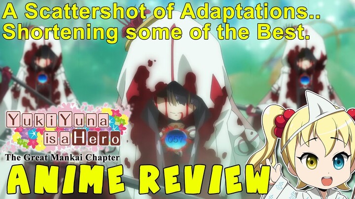 Anime Review: Yuki Yuna Is A Hero: The Great Mankai Chapter (Yuuki Yuuna wa Yuusha de Aru)