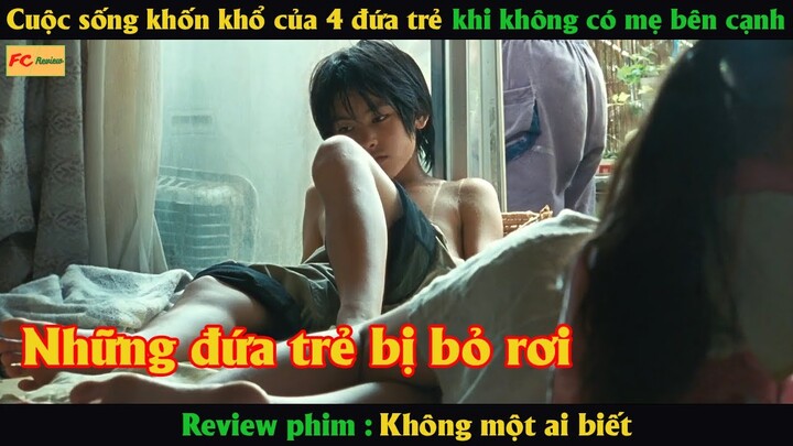 Những đứa trẻ bị bỏ rơi giữa lòng thành phố - Review phim Không Một Ai Biết