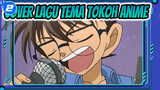 Aku Akan Menyanyikan Lagu Tema Untuk Favku! (Cover Lagu Tema Anime) _2