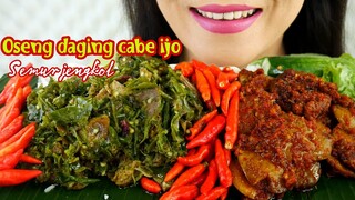 ASMR OSENG DAGING CABE IJO, SEMUR JENGKOL PEDAS | ASMR MUKBANG INDONESIA