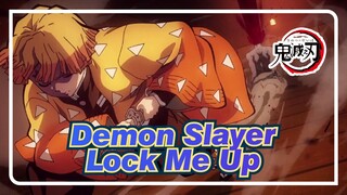 [Demon Slayer] Bond/Trust/Epic| Demon Slayer x Lock Me Up