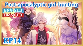 【ENG SUB】Post-apocalyptic girl-hunting EP14 1080P
