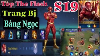 Top The Flash Mùa 19 Hướng Dẫn Lên Trang bị Bảng Ngọc Chuẩn Huỷ Diệt Rank Cao Thủ 4X