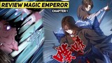 Buku 9 Rahasia Kaisar Pedang | Review Manhwa Magic Emperor Chapter 1
