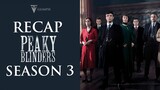 Peaky Blinders | Season 3 Recap