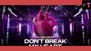 DONT BREAK MY HEART Drill Remake (Prod. by 27Corazones) #Music